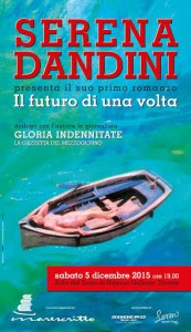 Locandina presentazione del romanzo di Serena Dandini "Il futuro di una volta"